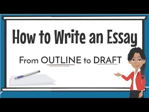 How to Write an Essay for Beginners - Outline to Draft